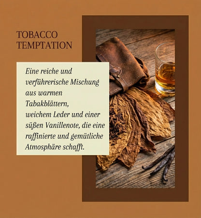 Tobacco Temptation
